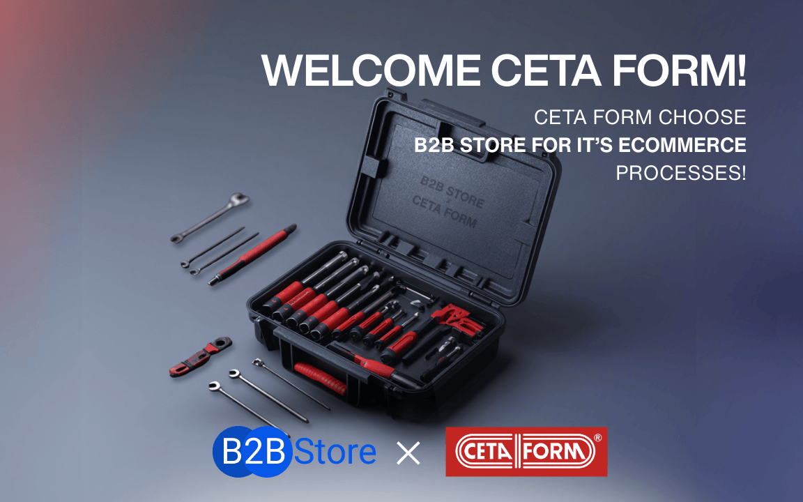 إحدى أكبر شركات تصنيع أدوات اليد في تركيا، Ceta Form، أصبحت الآن على منصة B2B Store!