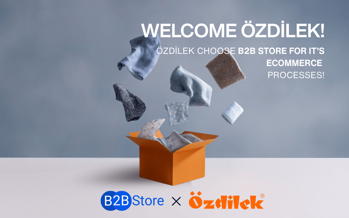 أوزديليك اختارت منصة B2B Store لمبيعات الجملة!