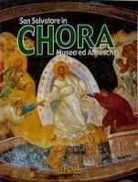 THE MUSEUM OF CHORA - MOSAIC AND FRESCOES fiyatları