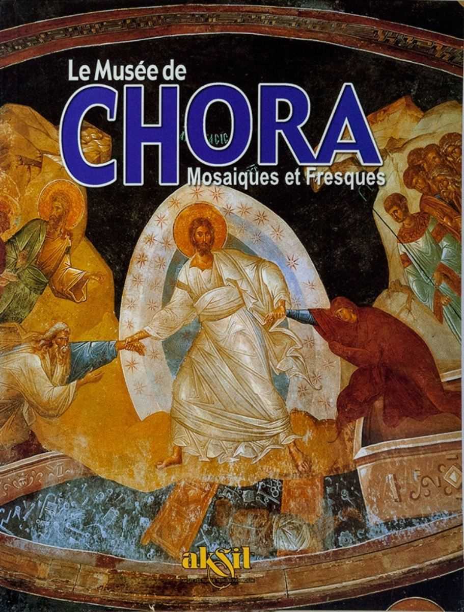 THE MUSEUM OF CHORA - MOSAIC AND FRESCOES fiyatları