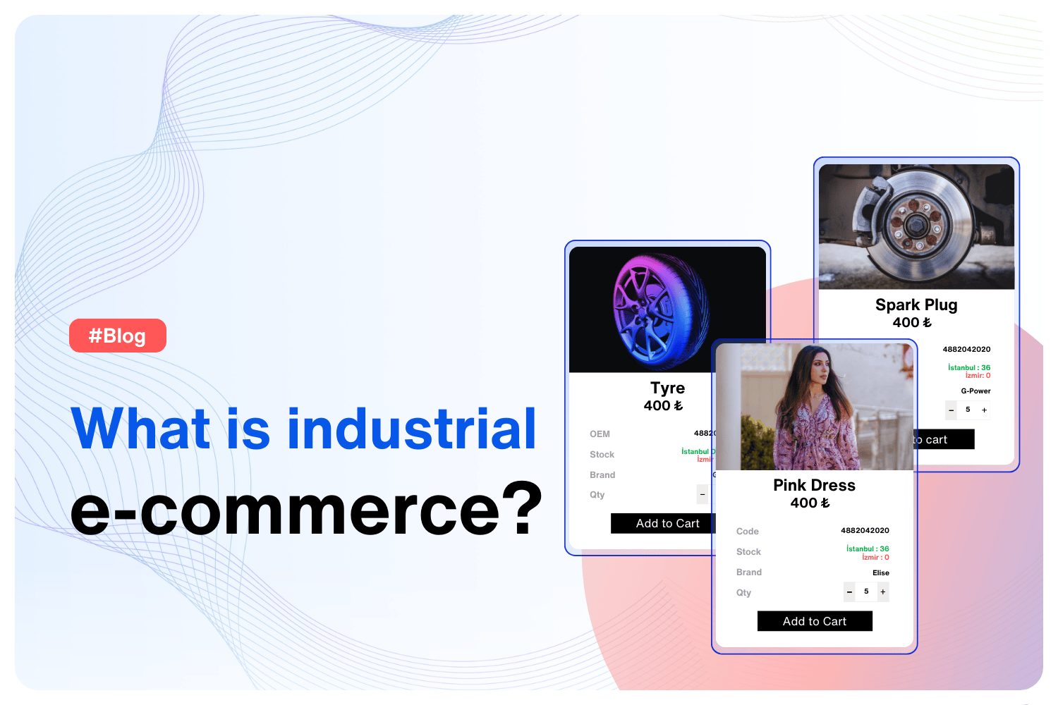 What is Industryal E-commerce?	