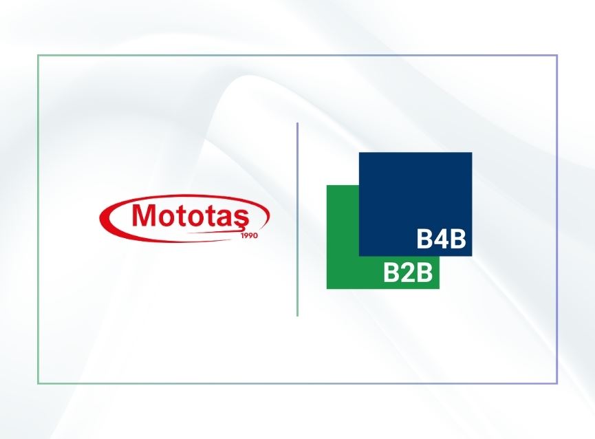 Mototaş Chose B4B Power with Mikro B2B Integration