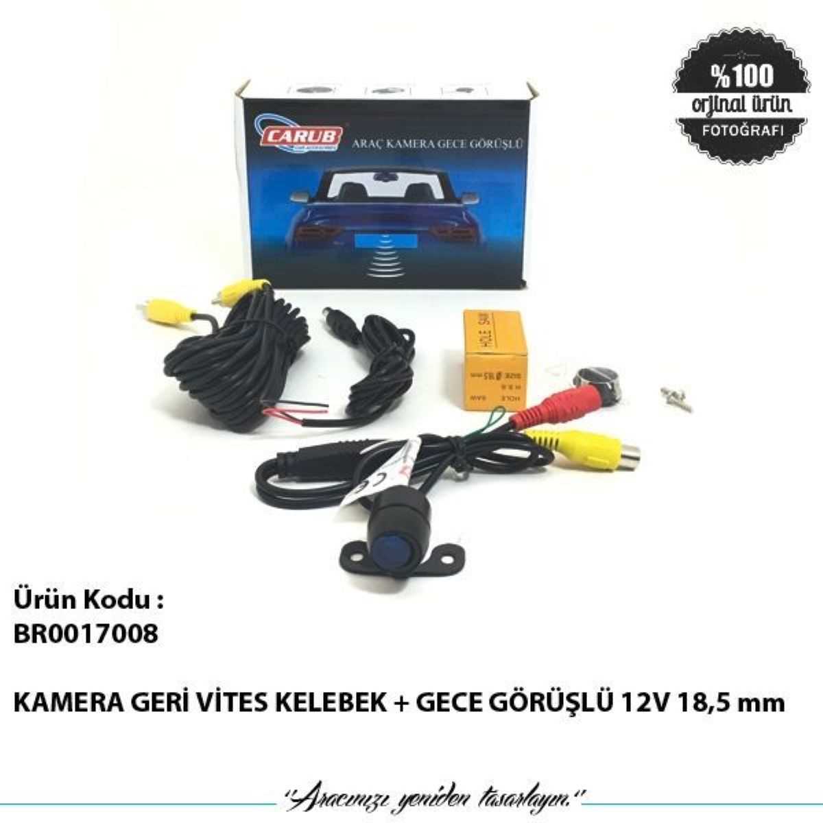 KAMERA GERi ViTES KELEBEK + GECE GÖRÜSLÜ 12V 18,5 mm 1