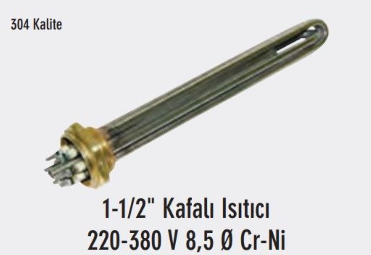 1-1/2 '' KAFALI ISITICI 220-380 V 8,5 Ø Cr-Ni 3000W 30CM 1