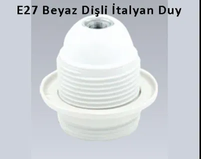 E 27  İTALYAN DUY    ( DİŞLİ) 1