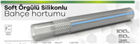 SOFT SİLİKONLU BAHÇE HORTUMU ÖRGÜLÜ 1/2 ( 25 METRE ) 1