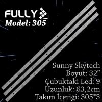 FULLY SET-305 SKYTECH/SUNNY 32 INC 3  ADET (SET) TV LED BAR 1