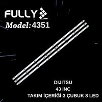 FULLY-SET-4351, DİJİTSU, K430WDF, A1 4708-K43WDD-A1117N11, 43D7000, 43DS7700, 43DS8800, TV LED BAR 1
