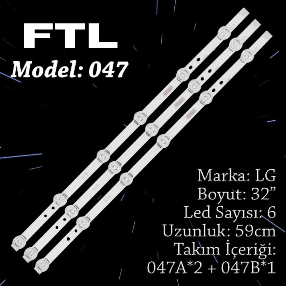 FTL SET-047 LG 32 INC 2A+1B 3 ADET (SET) TV LED BAR 1