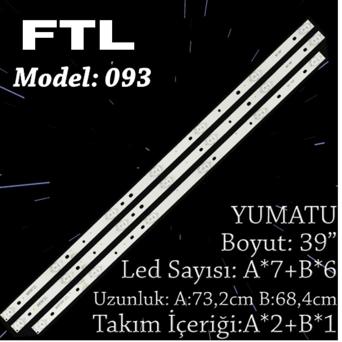 FTL SET-093 YUMATU 39INC 2*7LED+ 1*6LED 3 ADET (SET) TV LED BAR 1