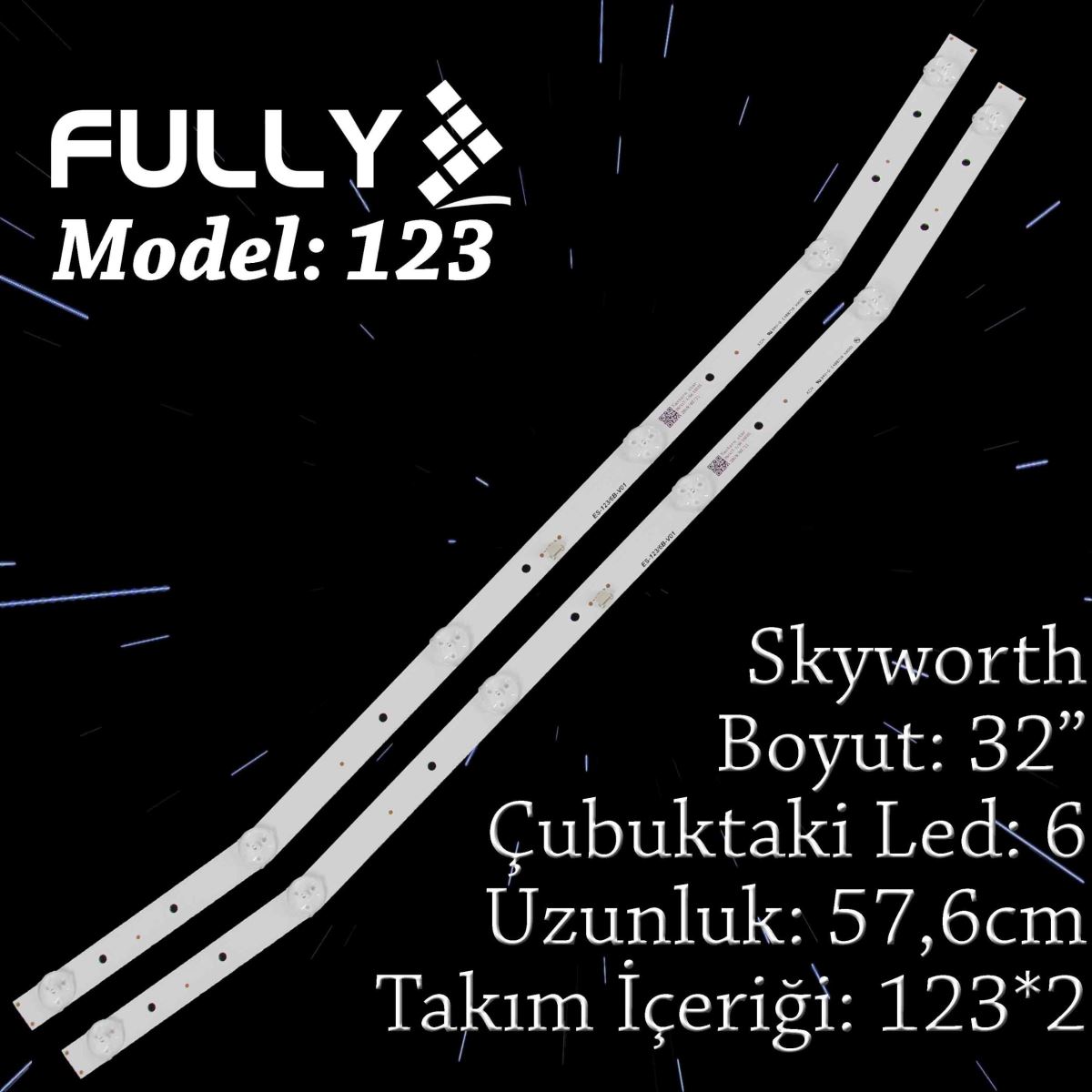 FULLY SET-123 YUMATU 32 INC 2  ADET (SET) TV LED BAR 1