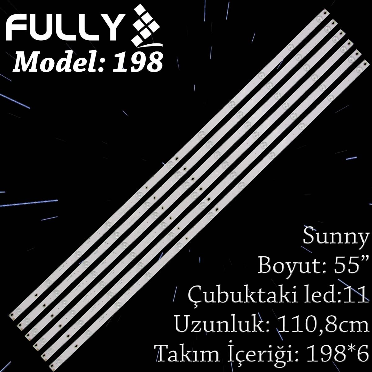 FULLY SET-198 SUNNY 55 INC 6 ADET (SET) TV LED BAR 1