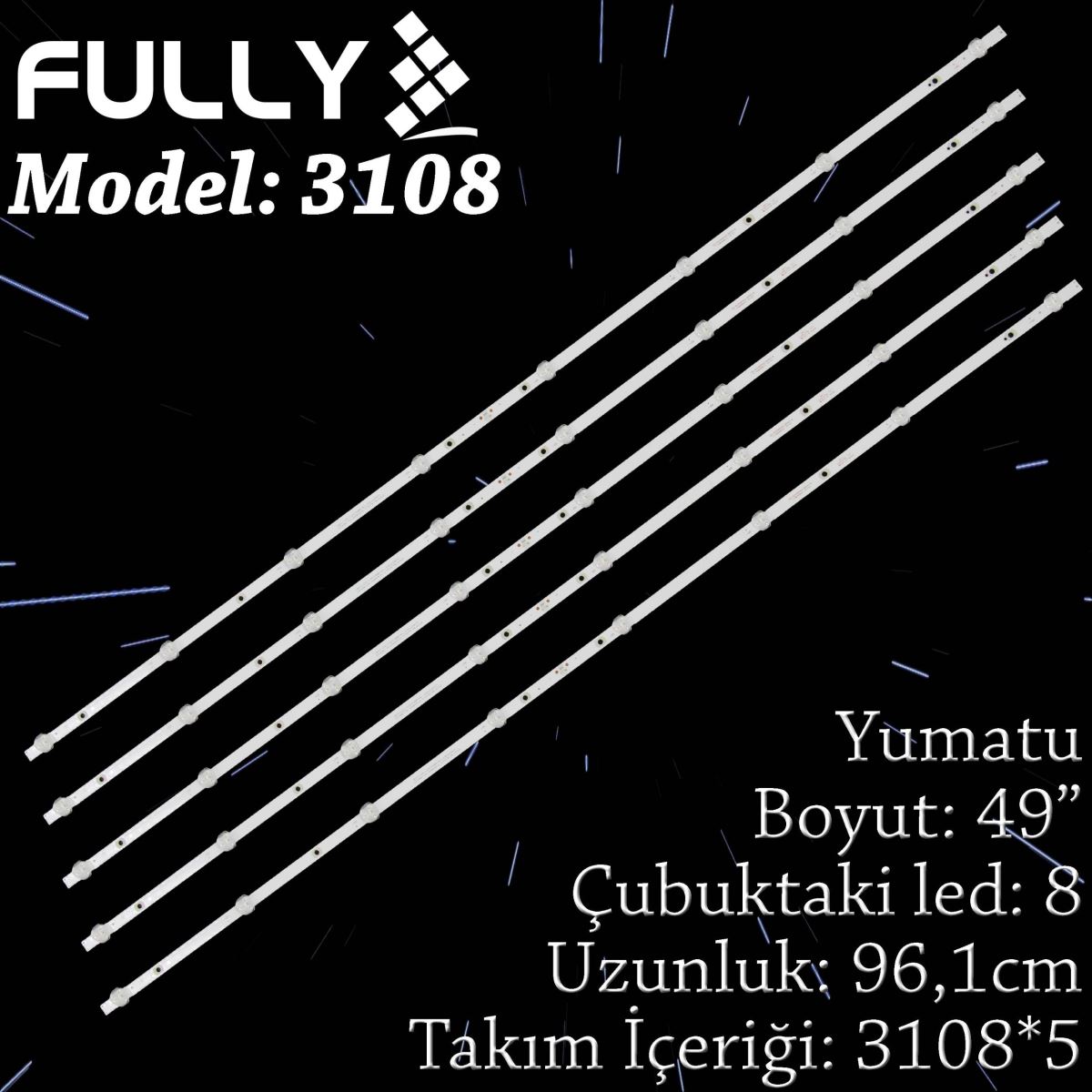 EASTERN  SET-3108 YUMATU 49 INC 5  ADET (SET) TV LED BAR 1