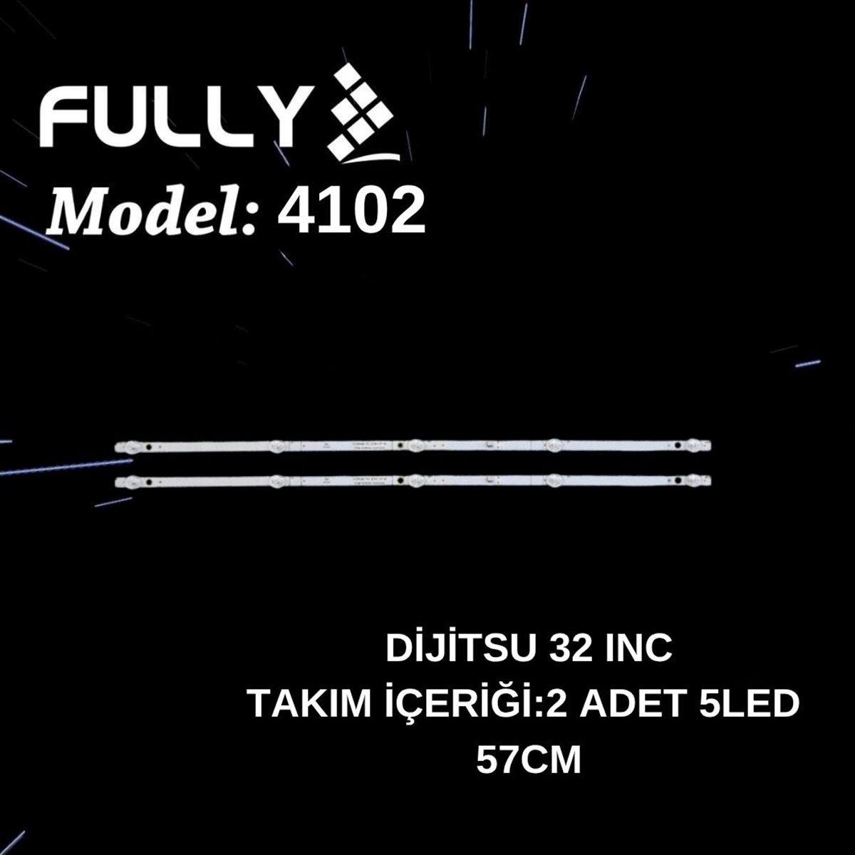 FULLY-SET-4102 DİJİTSU 32 INC 2D7000, BOTECH, 32BSE5501, BSE32-G, LED BAR, BACKLIGHT, K320WDG A3 2020-07,TV LED BAR 1
