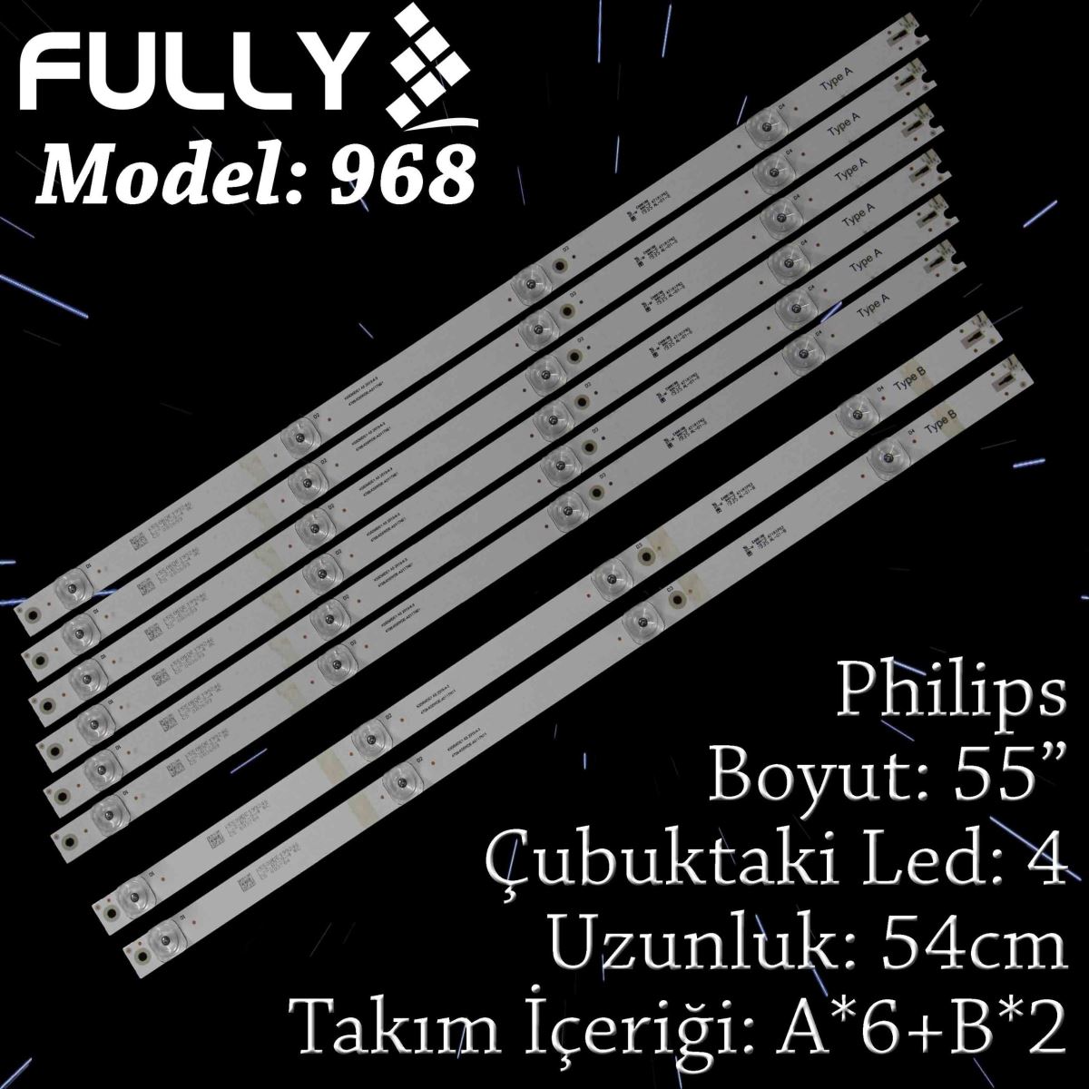 EASTERN SET-968 PHILIPS 55 INC 6A+2B ADET (SET) TV LED BAR 1