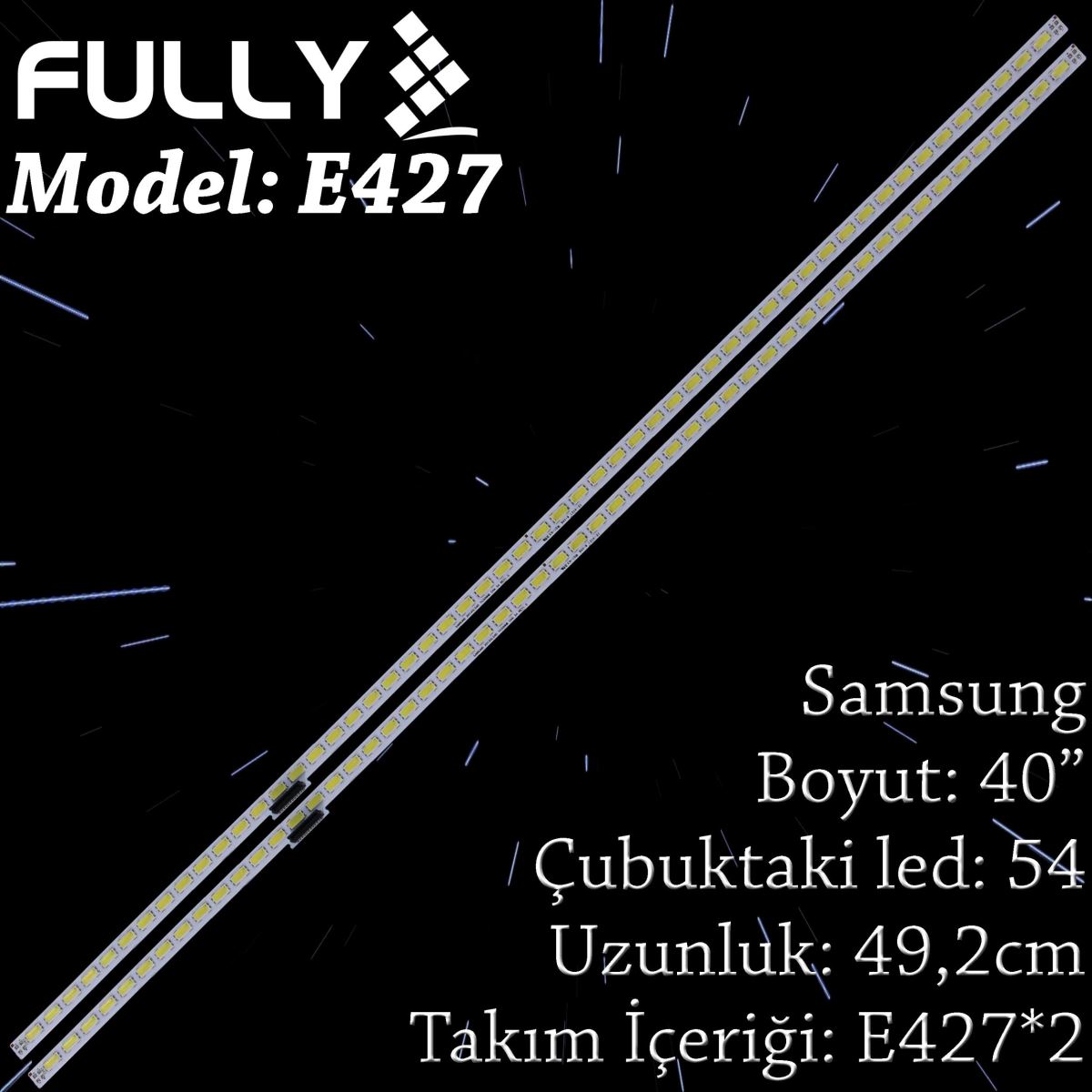 FULLY SET-ELED-427 SAMSUNG 40 INC 1  ADET (SET) TV LED BAR 1