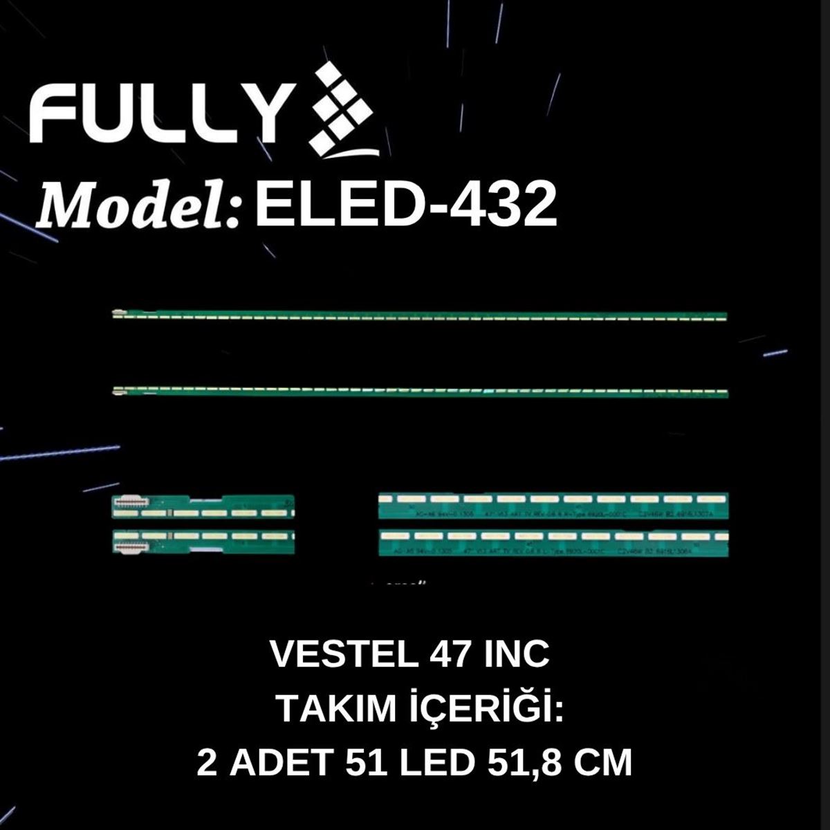 FULLY-ELED-432 VESTEL 47 INC 6922L-0068A, A47-LS-9378 , B47-LS-9378 TV LED BAR , VESTEL 47PF9090, TV LED BAR 1