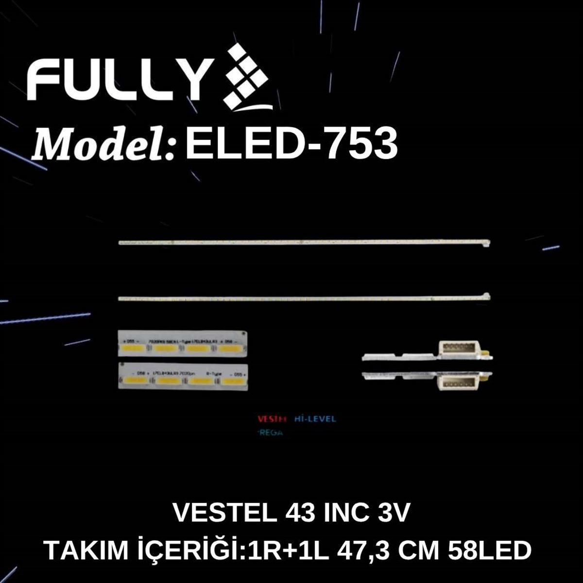 FULLY-ELED-753 VESTEL 43FB7500 LED BAR , VESTEL 43FB8500 LED BAR, T.FUNKEN 43TF6060  SEG 43SC8600 LED BAR, REGAL 43R8070F 1