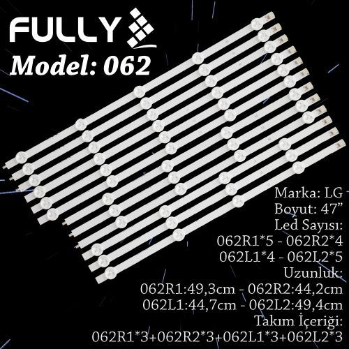FULLY-SET-062 LG 47 INC 3*L1+3*L2+3*R1+3*R2 12 ADET (SET) TV LED BAR