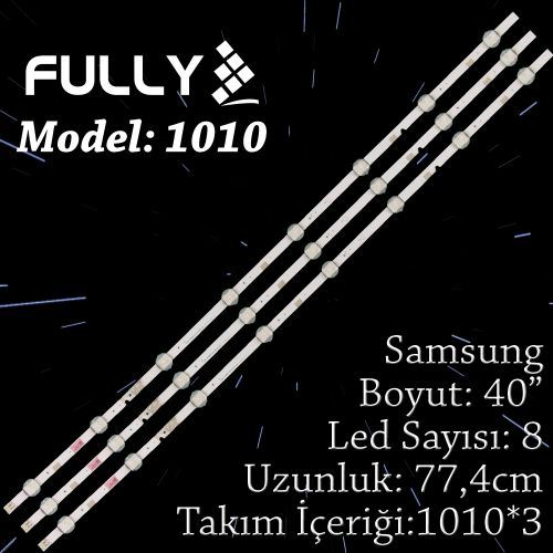 FULLY- SET-1010 SAMSUNG 40 INC 3 ADET (SET) TV LED BAR