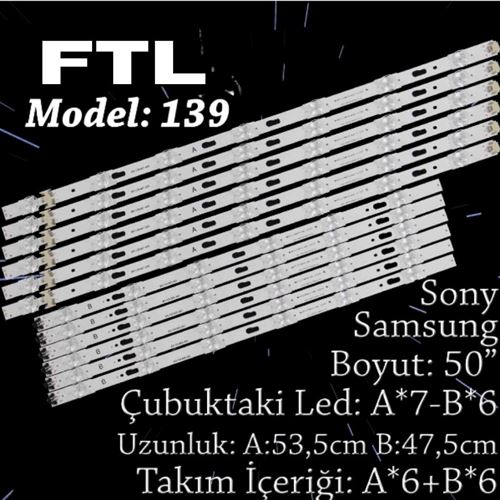FTL SET-139 SAMSUNG/SONY 50 INC 6A+6B ADET (SET) TV LED BAR