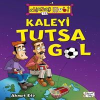 EĞLENCELİ BİLGİ KALEYİ TUTSA GOL 1
