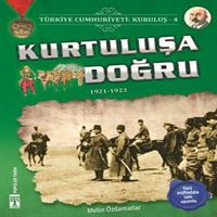 TİMAŞ KURTULUŞA DOĞRU 1921-1923 1