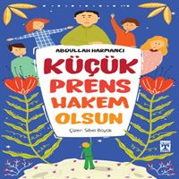 TİMAŞ KÜÇÜK PRENS HAKEM OLSUN 1