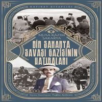 TİMAŞ TARİH KİTABI BİR SAKARYA SAVAŞI GAZİSİNİN HATIRALARI 1