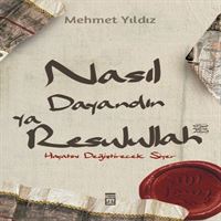 TİMAŞ NASIL DAYANDIN YA RESULULLAH 1