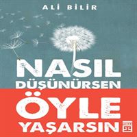 TİMAŞ NASIL DÜŞÜNÜRSEN ÖYLE YAŞARSIN 1