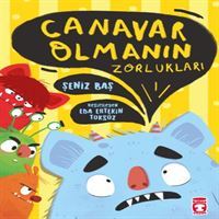 TİMAŞ CANAVAR OLMANIN ZORLUKLARI 1