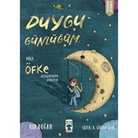 TİMAŞ ÇOCUK MİRA ÖFKE GEZEGENİNDEN AYRILIYOR DUYGU GÜNLÜĞÜM 1