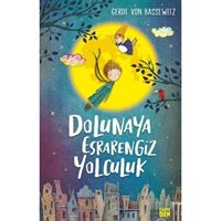 CARPE DİEM DOLUNAYA ESRARENGİZ YOLCULUK 1