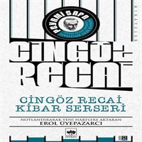 ÖTÜKEN HİKAYE CİNGÖZ RECAİ: KİBAR SERSERİ 1