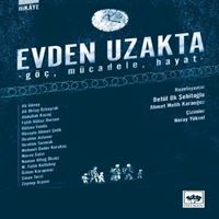 ÖTÜKEN EVDEN UZAKTA 1