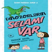 NESİL BİZİM MATRAK SINIF 2 DİNOZORLARIN SELAMI VAR 1