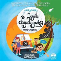 MARTI HİKAYE SÜPER SEKİZLER DOĞA İLE DOĞADA GEZİNTİ 1