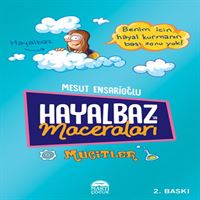 MARTI HAYALBAZ MACERALARI MUCİTLER 1