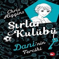 BEYAZ BALİNA ROMAN SIRLAR KULÜBÜ DANİNİN TERCİHİ 1