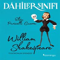 DOMİNGO DAHİLER SINIFI WİLLİAM SHAKESPEARE TİYATRONUN EFENDİSİ 1