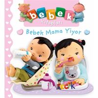 BICIRIK EĞİTİM KİTABI BEBEK KİTAPLARI BEBEK MAMA YİYOR 1