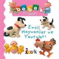 BICIRIK EĞİTİM KİTABI BEBEK KİTAPLARI EVCİL HAYVANLAR VE YAVRULARI 1