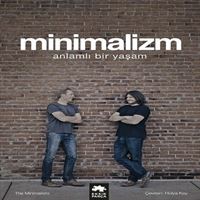 EKSİK PARÇA MİNİMALİZM ANLAMLI BİR YAŞAM 1