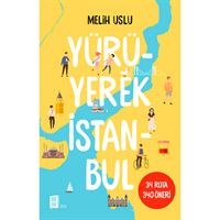 MONA HİKAYE YÜRÜYEREK İSTANBUL 1