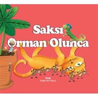 PİNA HİKAYE SAKSI ORMAN OLUNCA 1