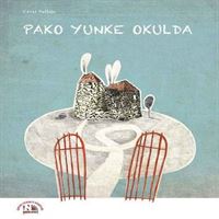 NESİN HİKAYE PAKO YUNKE OKULDA 1