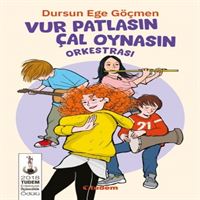 TUDEM VUR PATLASIN ÇAL OYNASIN ORKESTRASI İADESİZ 1