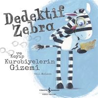 İŞ BANKASI DEDEKTİF ZEBRA VE KAYIP KURABİYELERİN GİZEMİ 1