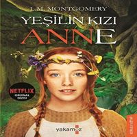 YAKAMOZ YEŞİLİN KIZI ANNE 1